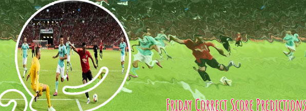 Football correct scores for all today matches