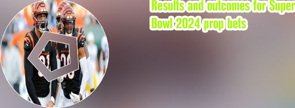 Prop bets super bowl
